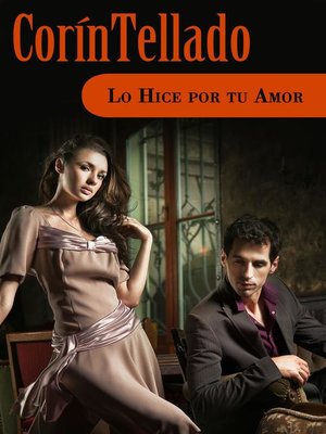 cover image of Lo hice por tu amor